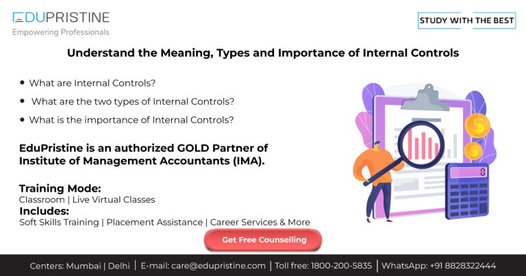 Internal Controls Meaning Types And Importance By Edupristine Edupristine 3335